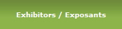 Exhibitors / Exposants