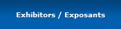 Exhibitors / Exposants